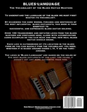 Blues Language_ The Vocabulary of the Blues Guitar Masters