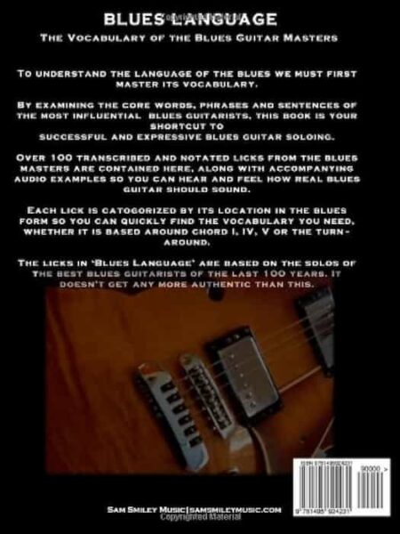 Blues Language_ The Vocabulary of the Blues Guitar Masters