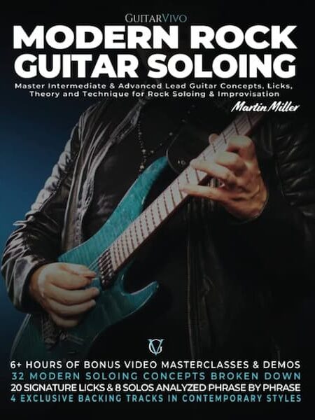 Modern Rock Guitar Soloing - Martin Miller