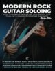 Modern Rock Guitar Soloing - Martin Miller