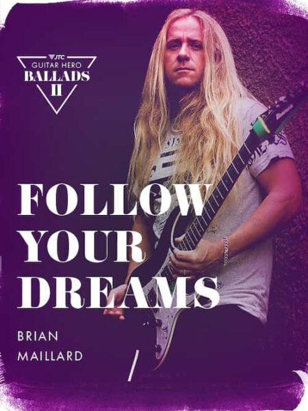 Brian Maillard - JTC - Follow Your Dreams