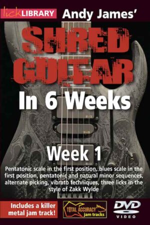 Andy James - Lick Library - Learn Shred Guitar in 6 Weeks - Week 1