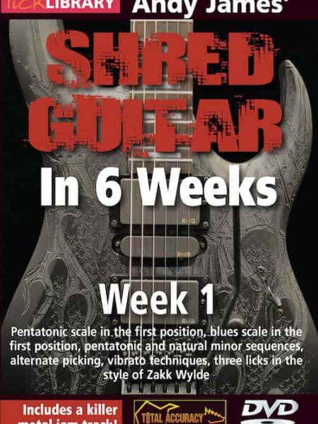 Andy James - Lick Library - Learn Shred Guitar in 6 Weeks - Week 1