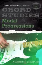 Brad Carlton - Truefire - Chord Studies Modal Progression Vol 1