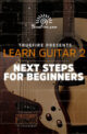 Jeff Scheetz - Truefire - Learn Guitar 2 Next Steps for Beginners