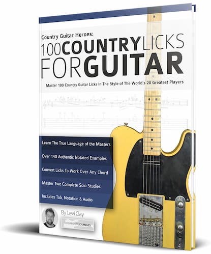 Levi Clay - Fundamental Changes - 100 Country Licks for Guitar