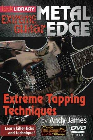 Andy James - Lick Library - Metal Edge - Extreme Tapping Techniques