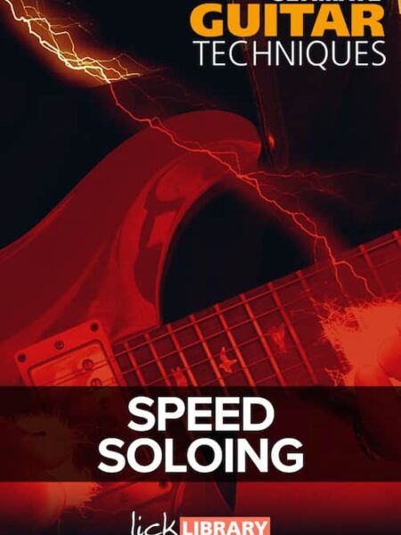 Andy James - Lick Library - Ultimate Guitar Techniques - Speed Soloing