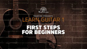 Jeff Scheetz - Truefire - Learn Guitar 1 First Steps for Beginners