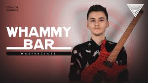 Connor Kaminski - JTC - Whammy Bar Masterclass