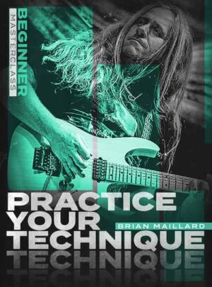 Brian Maillard - JTC - Practice Your Technique Masterclass Beginner