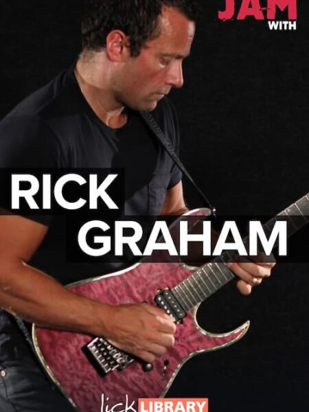 Rick Graham - Lick Library - Jam With Rick Graham