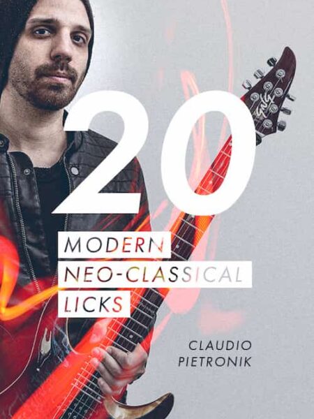 Claudio Pietronik - JTC - 20 Modern Neo-Classical Licks