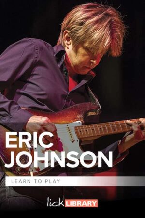 Rick Graham - Lick Library - Learn To Play Eric Johnson