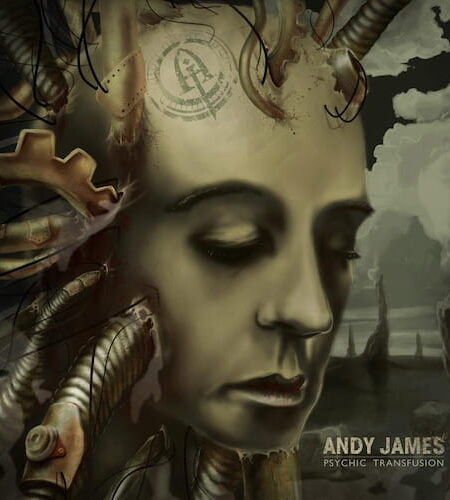 Andy James - JTC - Psychic Transfusion