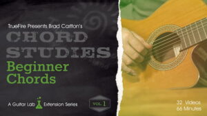 Brad Carlton - Truefire - Chord Studies Beginner Chords Vol 1