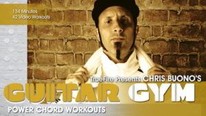 Chris Buono - Truefire - Guitar Gym Power Chords Workout