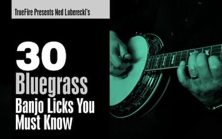 Ned Luberecki - Truefire - 30 Bluegrass Banjo Licks