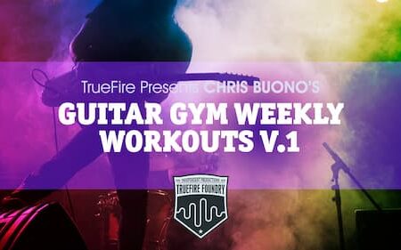 Chris Buono - Truefire - Guitar Gym Weekly Workouts Vol 1