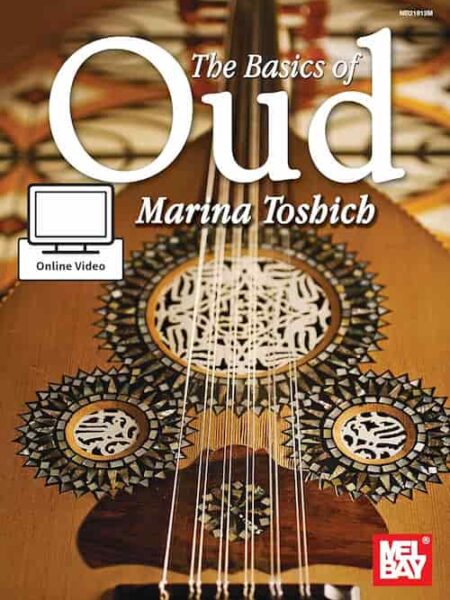 Marina Toshich - Melbay - The Basics of Oud