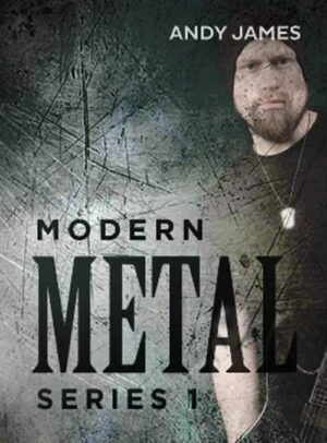 Andy James - JTC - Modern Metal Series 1