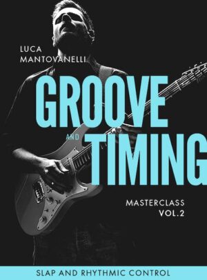 Luca Mantovanelli - JTC - Groove And Timing Masterclass Vol 2