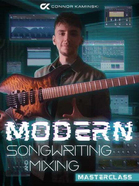 Connor Kaminski - JTC - Modern Songwriting And Mixing Masterclass