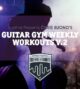 Guitar Gym Weekly Workouts Vol 2