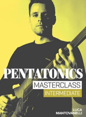 - Pentatonics Masterclass Intermediate