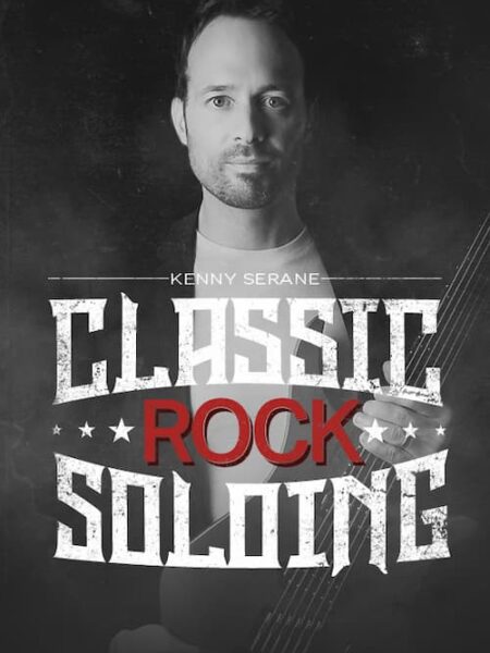 Kenny Serane - JTC - Classic Rock Soloing