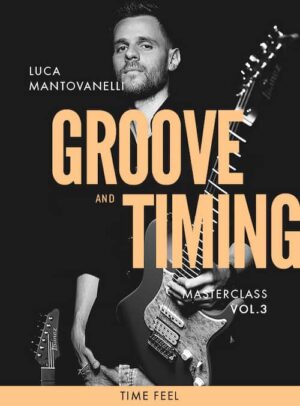 Groove And Timing Masterclass Vol 3