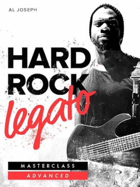 - Hard rock Legato masteclass Advanced