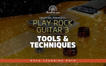 Play Rock Guitar 3 - Truefire