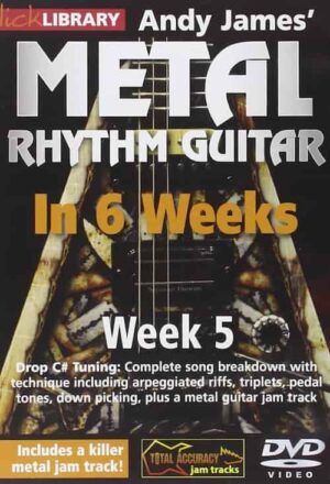 Andy James - Lick Library - Learn Metal Rhythm Guitar in 6 Weeks - Week 5