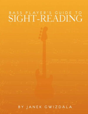 Janek Gwizdala - Bass Player's Guide To Sight-Reading