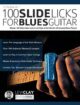 Levi Clay - Fundamental Changes - 100 Slide Licks for Blues Guitar