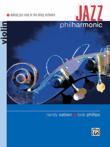 Randy Sabien - Alfred - Jazz Philharmonic - Violin