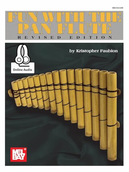 Kristopher Faubion - Melbay - Fun With The Pan Flute