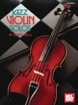 Usher Abell - Melbay - Jazz Violin Solos