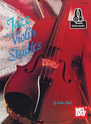 Usher Abell - Melbay - Jazz Violin Studies