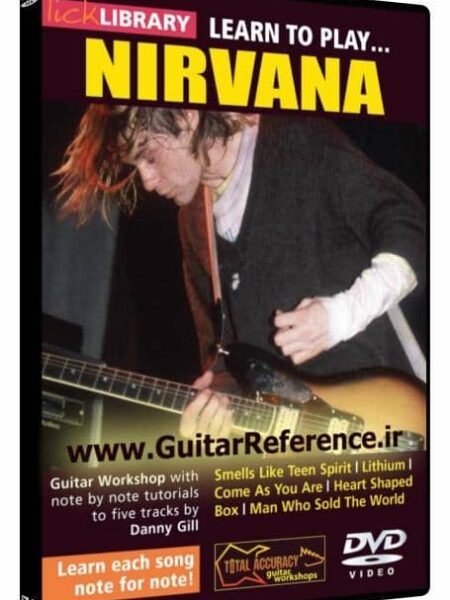 Danny Gill - Lick Library - Learn To Play Nirvana