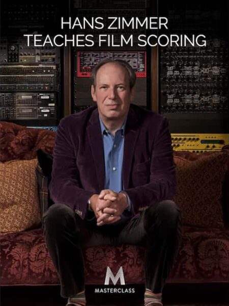 Masterclass - Hans Zimmer Teaches Film Scoring