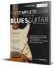 The Complete Guide to Playing Blues Guitar - Book Two: Lead Guitar Melodic Phrasing