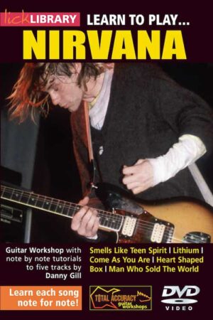 Danny Gill - Lick Library - Learn To Play Nirvana