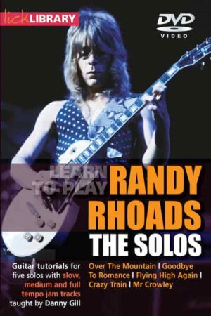 Danny Gill - Lick Library - Randy Rhoads The Solos