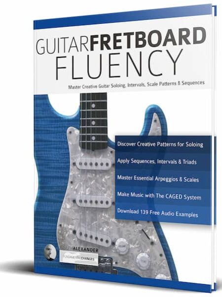 Joseph Alexander - Fundamental Changes - Guitar Fretboard Fluency