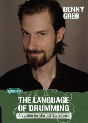 Benny Greb - The Language Of Drumming