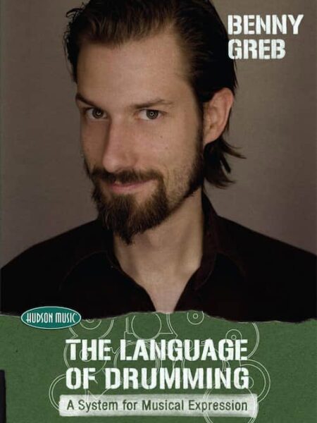 Benny Greb - The Language Of Drumming