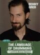 Benny Greb - The Language Of Drumming