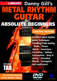 Danny Gill - Lick Library - Metal Rhythm Guitar for Absolute Beginners